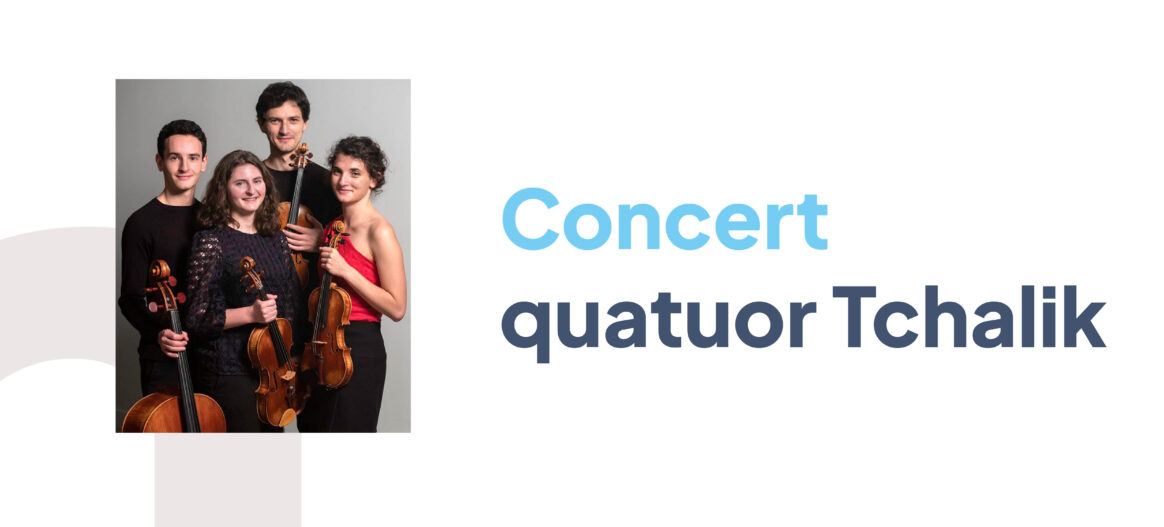 Festival de l’Epau : Concert Quatuor Tchalik