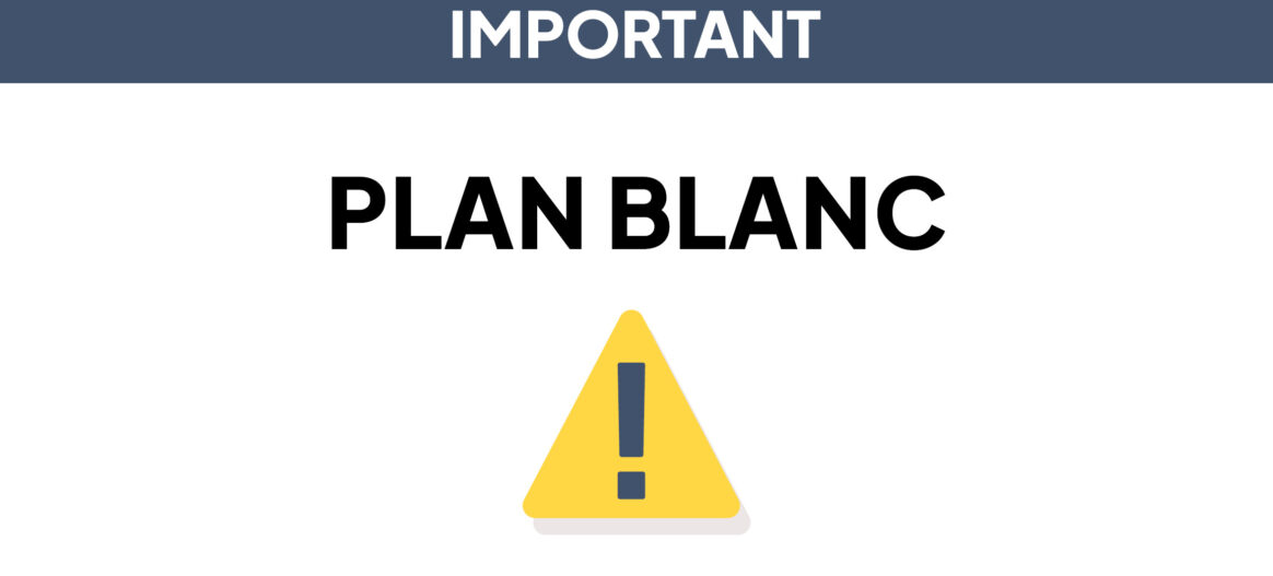 Plan blanc déclenché à l’hôpital (terminé)