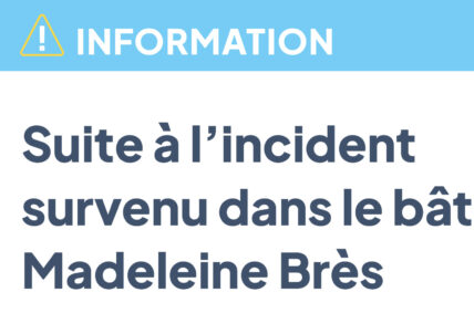 Point de situation | Incident à Madeleine Brès